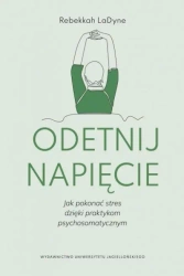 Odetnij napięcie - Rebekkah LaDyne, Juliusz Okuniewski