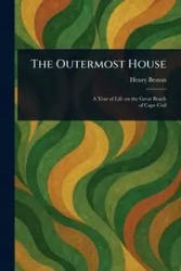 The Outermost House - Henry Beston