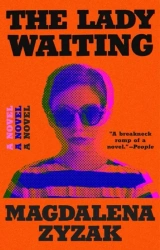 The Lady Waiting - Magdalena Zyzak