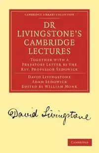 Dr Livingstone's Cambridge Lectures - David Livingstone
