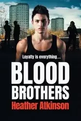 Blood Brothers - Heather Atkinson