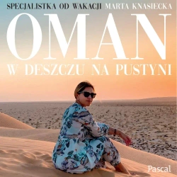 eBook Oman w deszczu - Marta Knasicka mp3