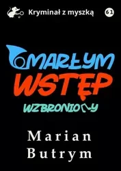 eBook Umarłym wstęp wzbroniony - Marian Butrym epub mobi