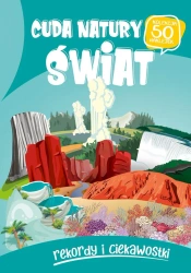Świat. Cuda natury - opracowanie zbiorowe