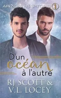 D'un océan à l'autre - Scott RJ