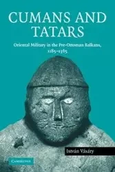 Cumans and Tatars - Vasary Istvan