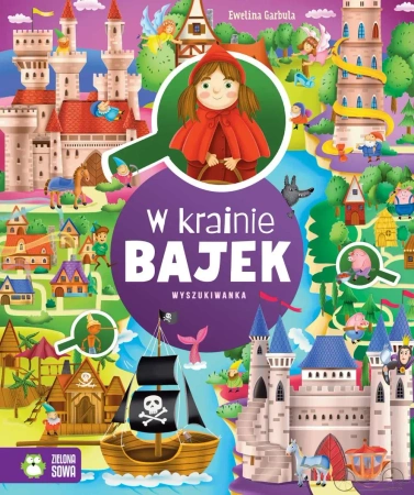 W krainie bajek. Wyszukiwanka - Ewelina Garbula, Ewelina Garbula