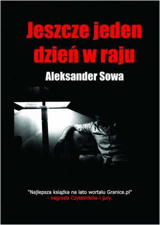 eBook Jeszcze jeden dzień w raju - Aleksander Sowa mobi epub