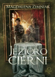 eBook Jezioro cierni - Magdalena Zimniak epub mobi