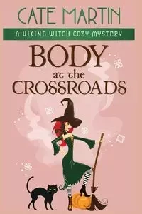 Body at the Crossroads - Martin Cate