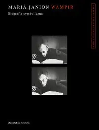 Wampir. Biografia symboliczna w.zmienione - Maria Janion