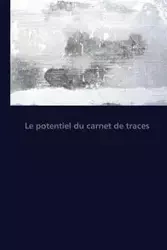 Le potentiel du carnet de traces - GHARBAOUI-Y