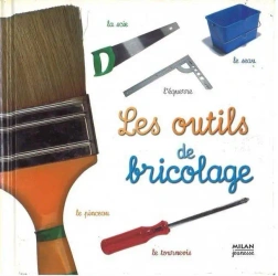Outils de bricolage - praca zbiorowa