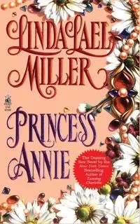 Princess Annie - Linda Lael Miller
