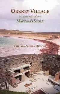 Orkney Village - Duggal Christa-Sheila