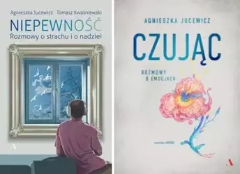 Czując + Niepewność PAKIET, Agnieszka Jucewicz - Agnieszka Jucewicz, Tomasz Kwaśniewski
