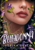 Belladonna - Grace Adalyn