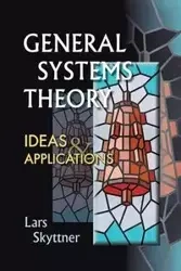GENERAL SYSTEMS THEORY - LARS SKYTTNER