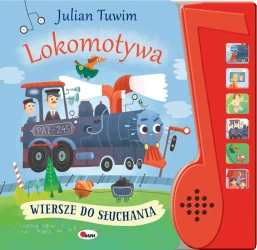 Lokomotywa. Wiersze do słuchania - Julian Tuwim
