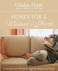 Honey for a Woman's Heart - Gladys M. Hunt