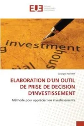 ELABORATION D'UN OUTIL DE PRISE DE DECISION D'INVESTISSEMENT - HATHRY Georges