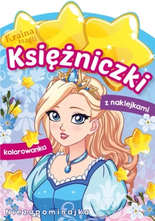 Niezapominajka. Księżniczki. Kraina magii - Opracowanie zbiorowe