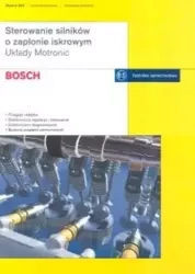Bosch. Sterowanie silników o zapłonie iskrowym - praca zbiorowa