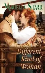 A Different Kind of Woman - Starr Mariella
