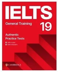 IELTS 19 General Training Student's Book with Answers with Audio with Resource Bank - Praca zbiorowa