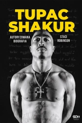 Tupac Shakur. Autoryzowana biografia - Staci Robinson