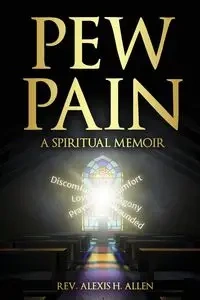 Pew Pain - Allen Alexis  H