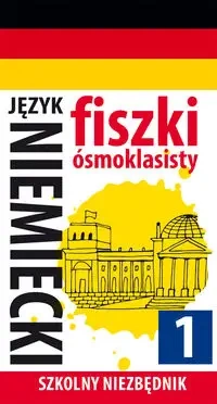 Szkolny niezbędnik. Fiszki ósmoklasisty. Język niemiecki 1 - zbiorowa praca