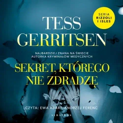 audiobook SEKRET, KTÓREGO NIE ZDRADZĘ - Tess Gerritsen