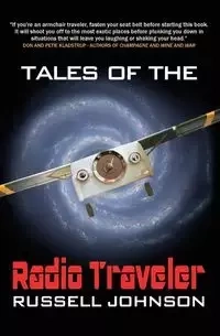 Tales Of The Radio Traveler - Johnson Russell