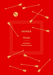 Iliada. Wydanie ilustrowane - Homer