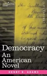 Democracy - Henry B. Adams
