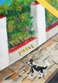 Pimpuś piesek - Gabriela Feliksik
