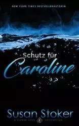 Schutz für Caroline - Susan Stoker