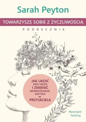 Towarzyszę sobie z życzliwością podręcznik - Sarah Peyton