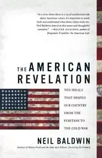 The American Revelation - Neil Baldwin