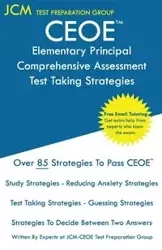 CEOE Elementary Principal Comprehensive Assessment - Test Taking Strategies - Test Preparation Group JCM-CEOE