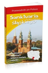 Sanktuaria województwa śląskiego - praca zbiorowa