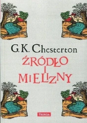 Źródło i mielizny w.2019 - Gilbert K. Chesterton