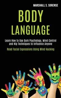 Body Language - S. Marshall Sorense
