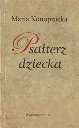 Psałterz dziecka - Maria Konopnicka