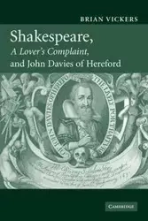 Shakespeare, 'a Lover's Complaint', and John Davies of Hereford - Brian Vickers