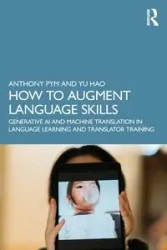 How to Augment Language Skills - Anthony Pym