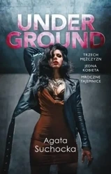 Underground - Agata Suchocka