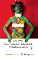 Textual Construction of the Female Body - Jeffries L.