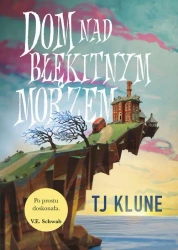 eBook Dom nad błękitnym morzem - Tj Klune mobi epub